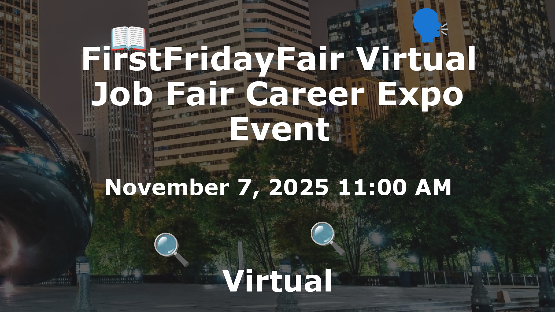 FirstFridayFair Virtual Job Fair Career Expo Event event image